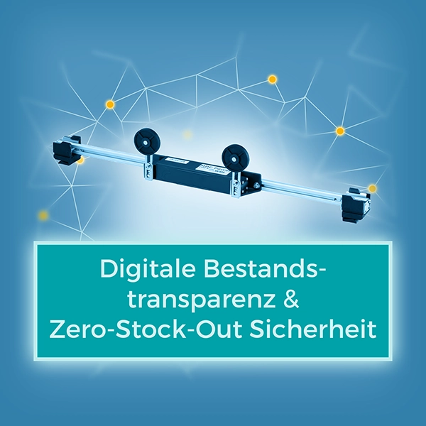 Digitale Bestandstransparenz & Zero-Stock_out Sicherheit